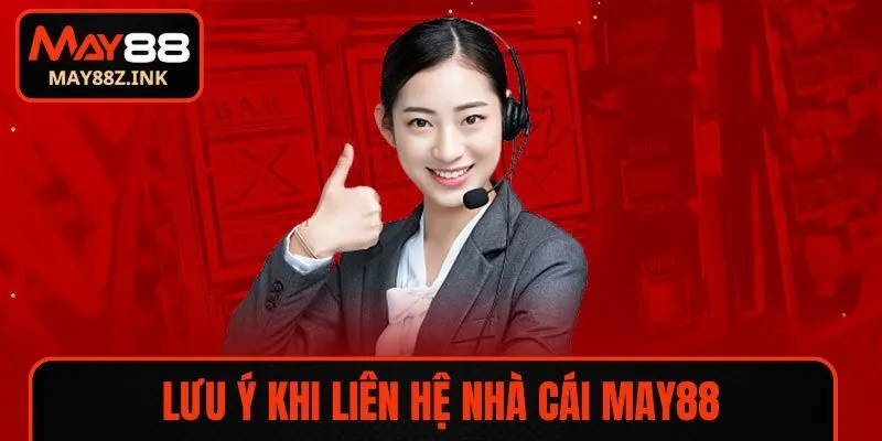 Lưu ý giúp liên hệ nhà cái dễ dàng hơn