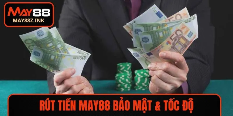 Bảo mật & tốc độ cao là ưu điểm của hệ thống giao dịch tại MAY88